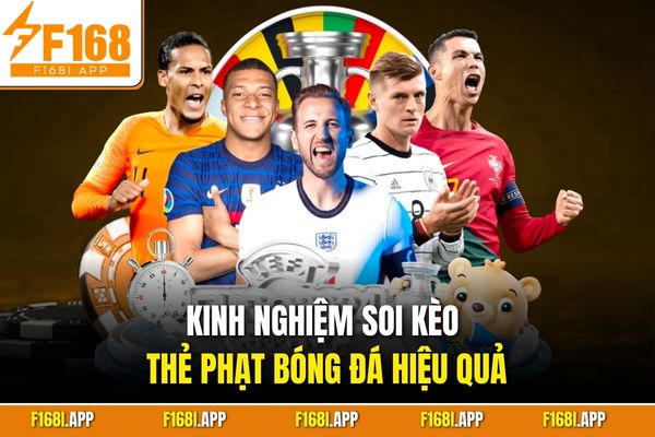 Kinh nghiệm soi kèo thẻ phạt bóng đá hiệu quả